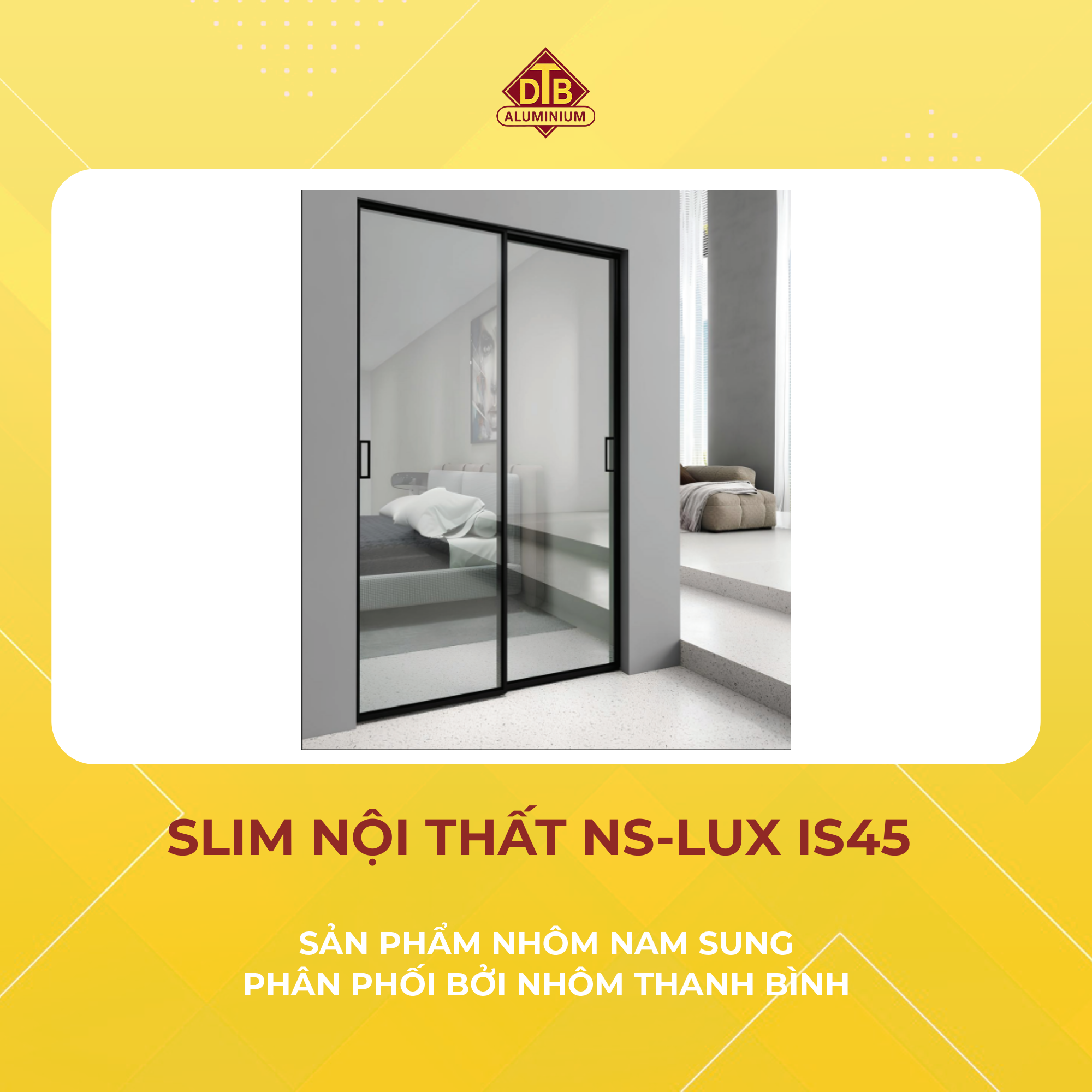 SLIM NỘI THẤT IS 45