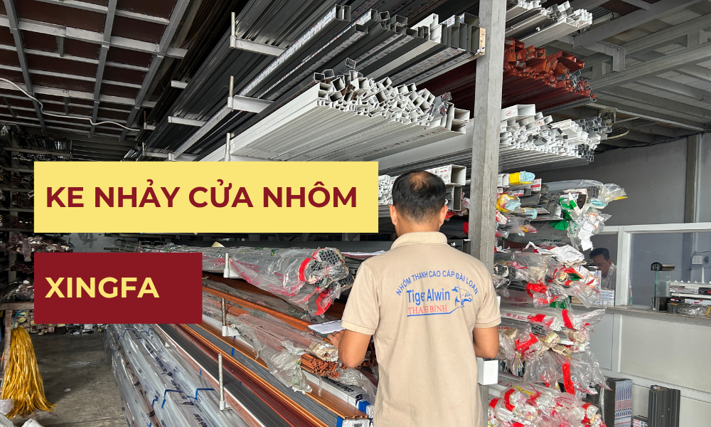 ke-nhay-cua-nhom-xingfa
