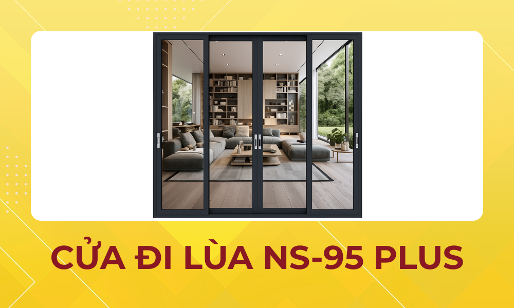 cua-di-lua-ns95-plus